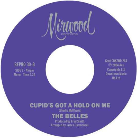The Belles - Don't Pretend / Cupid's Got A Hold On Me - Kent Repro 30