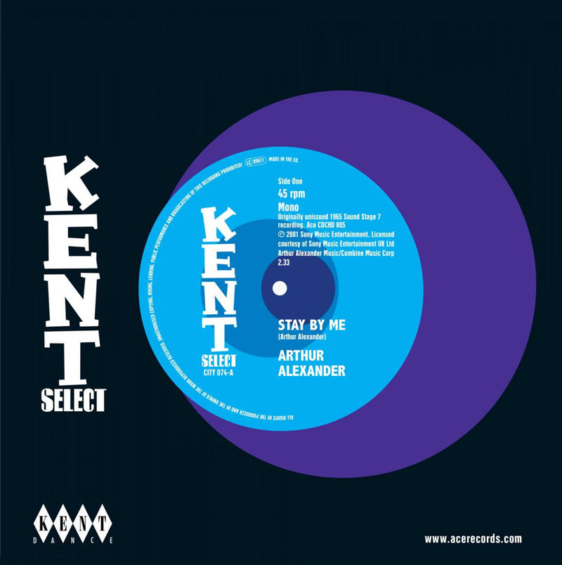 Arthur Alexander - Stay By Me / Me And Mine - Kent City 074