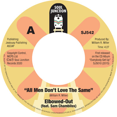 Elbowed-Out - All Men Don’t Love The Same / Believe It - Soul Junction
