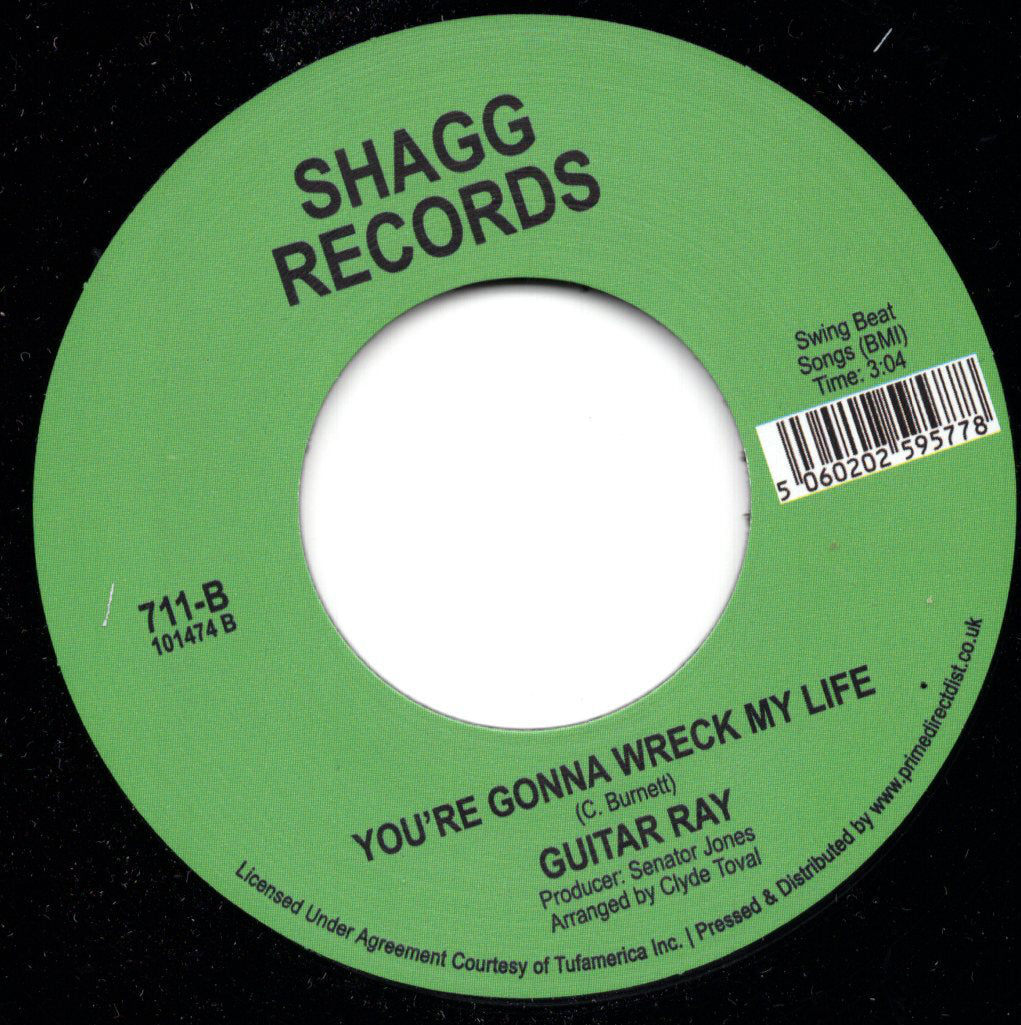 Guitar Ray - You're Gonna Wreck My Life - Repro