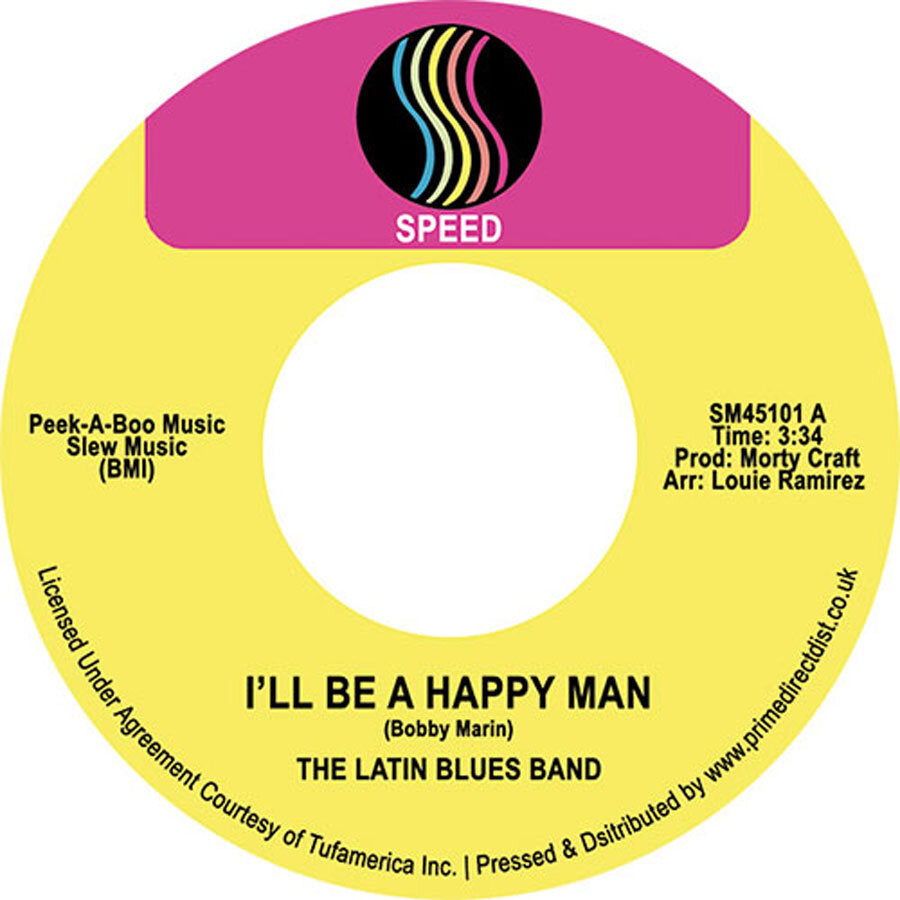 Latin Blues Band - I'll Be A Happy Man / Take A Trip - Repro