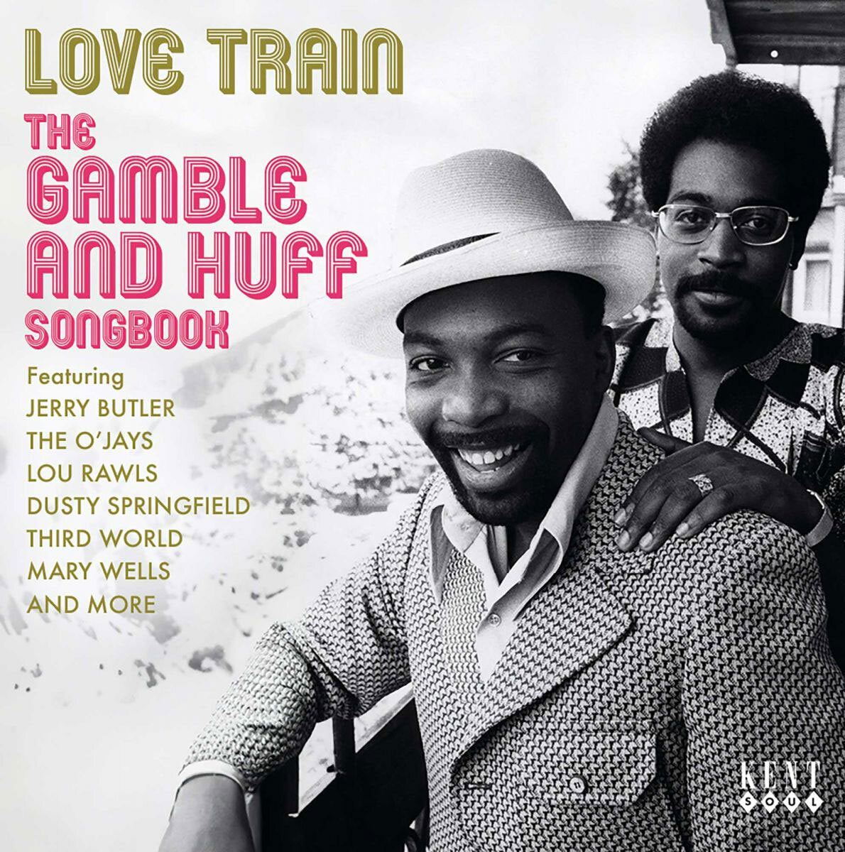 Love Train - The Gamble & Huff Songbook