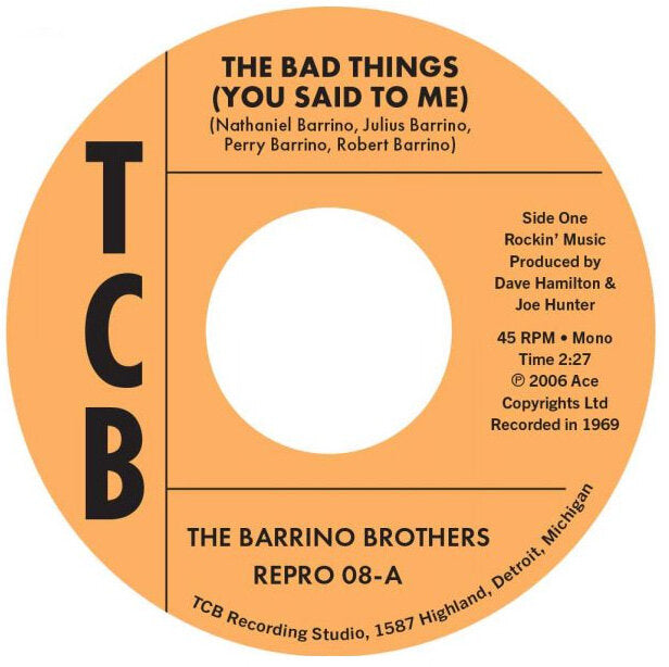 The Barrino Brothers - The Bad Things (You Said To Me) / Just A Mistake - Kent Repro 8