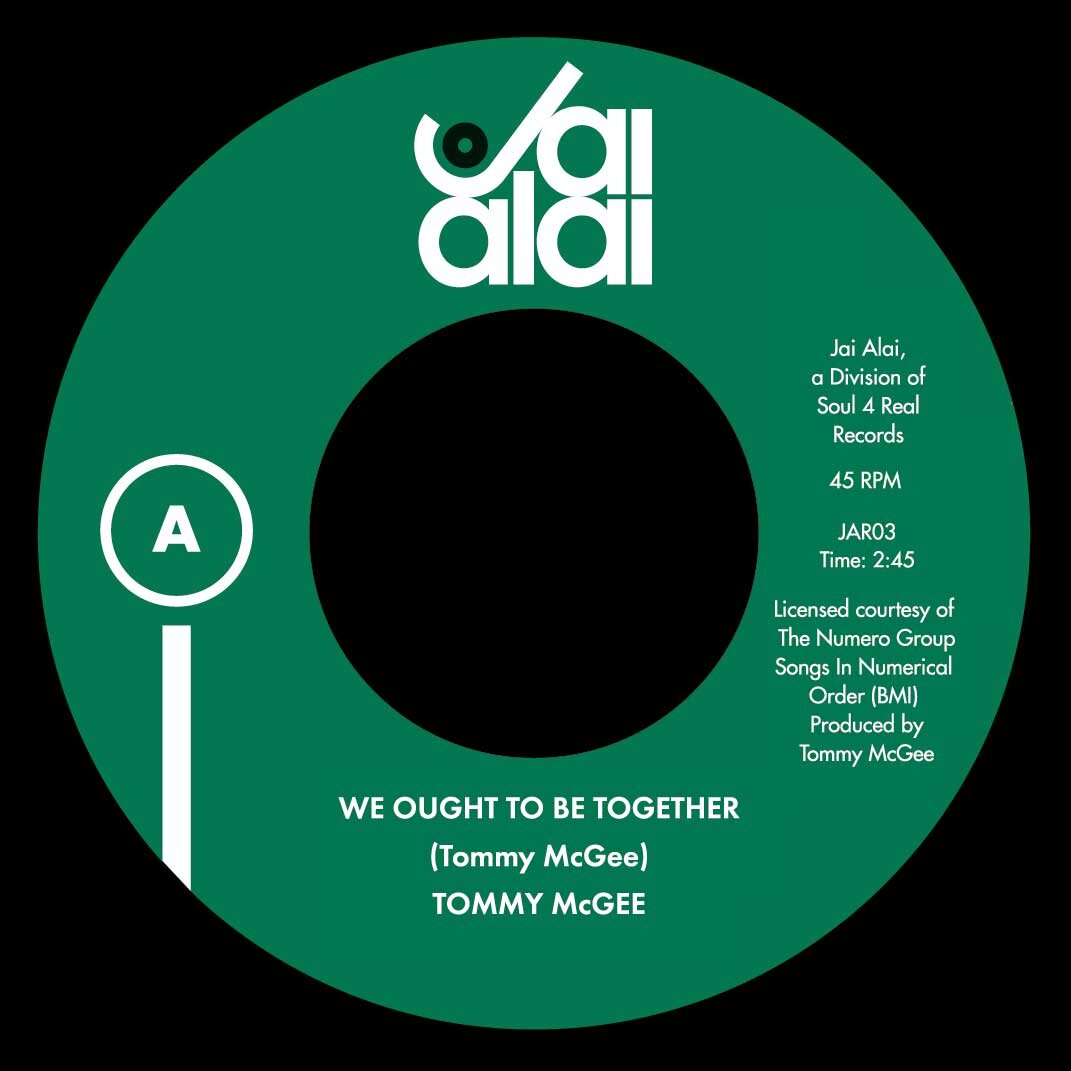 Tommy McGee - We Ought To Be Together / Make Sure - Jar Alai