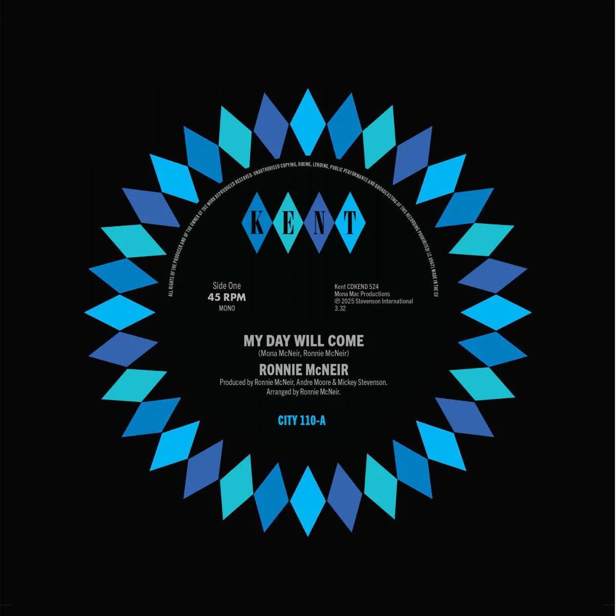 Ronnie McNeir - My Day Will Come / The Girl's Alright With Me - Kent City 110