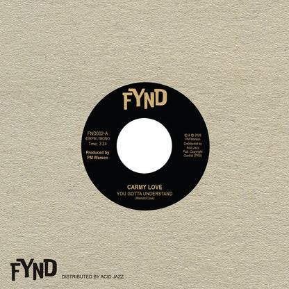 Carmy Love - You Gotta Understand - Acid Jazz/FYND  - Repress