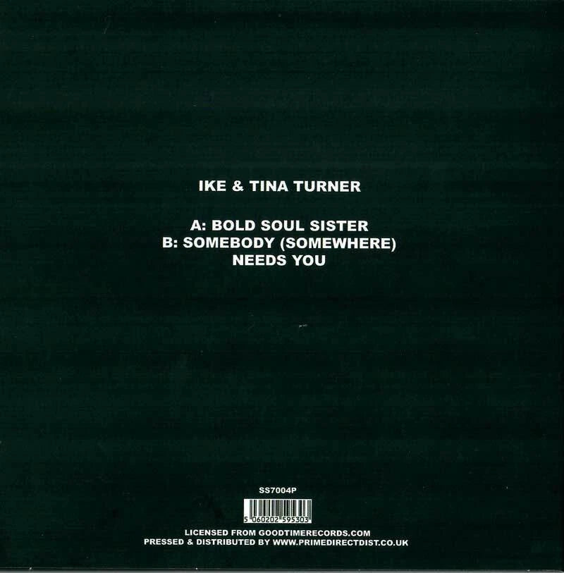 Ike & Tina Turner - Somebody (Somewhere) Needs You / Bold Soul Sister - Selector