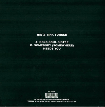 Ike & Tina Turner - Somebody (Somewhere) Needs You / Bold Soul Sister - Selector