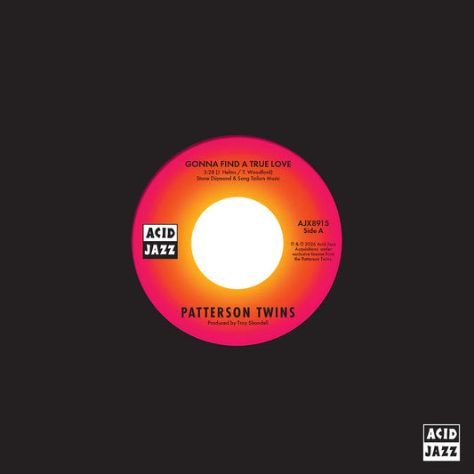 Patterson Twins - Gonna Find A True Love - How Long Must The Show Go On? - Acid Jazz