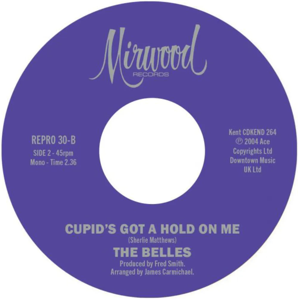 The Belles - Don't Pretend / Cupid's Got A Hold On Me - Kent Repro 30