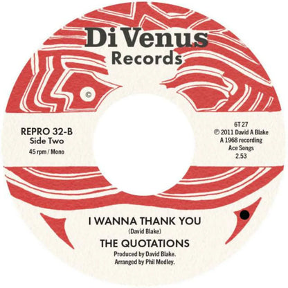 The Quotations - I Don't Have To Worry / I Wanna Thank You - Kent Repro 32