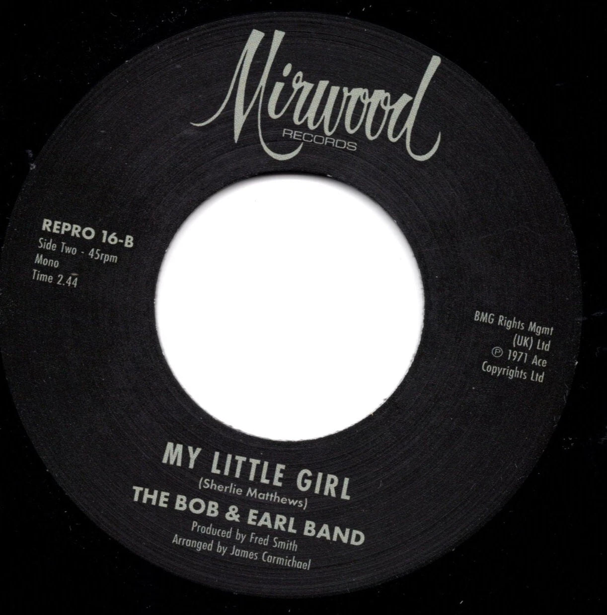 Bobby Garrett / The Bob & Earl Band - My Little Girl / My Little Girl - Kent Repro 16