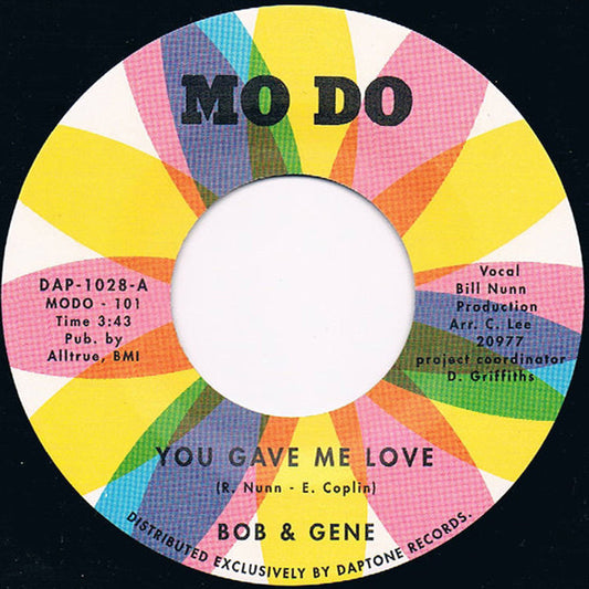 Bob & Gene - You Gave Me Love / Your Name - Mo Do