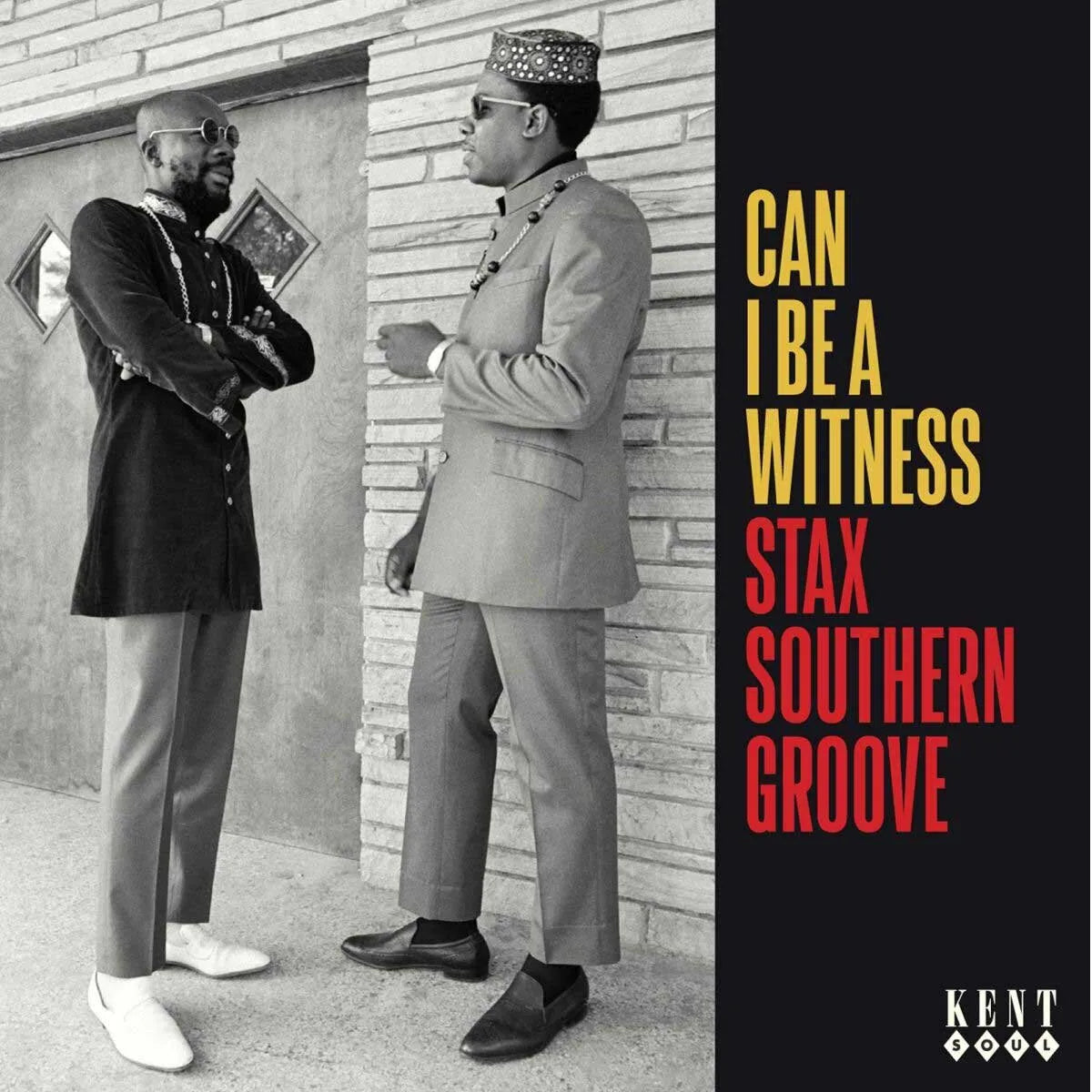 Can I Be A Witness - Stax Southern Groove