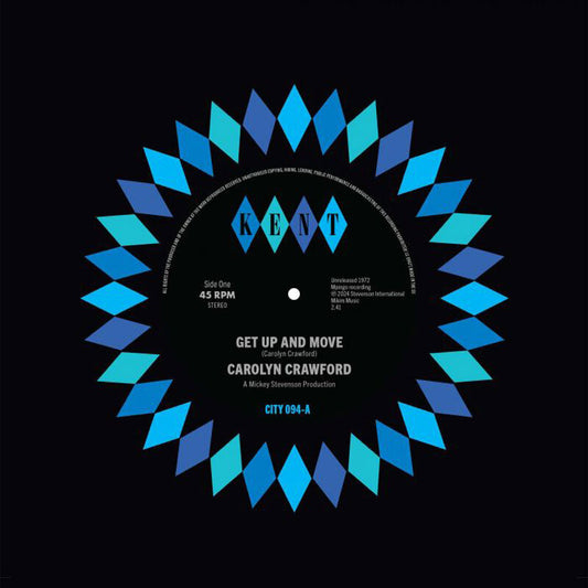 Carolyn Crawford - Get Up And Move / Sugar Boy - Kent City 094