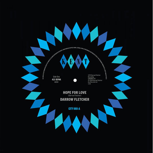 Darrow Fletcher - Hope For Love / No Limit - Kent City 088