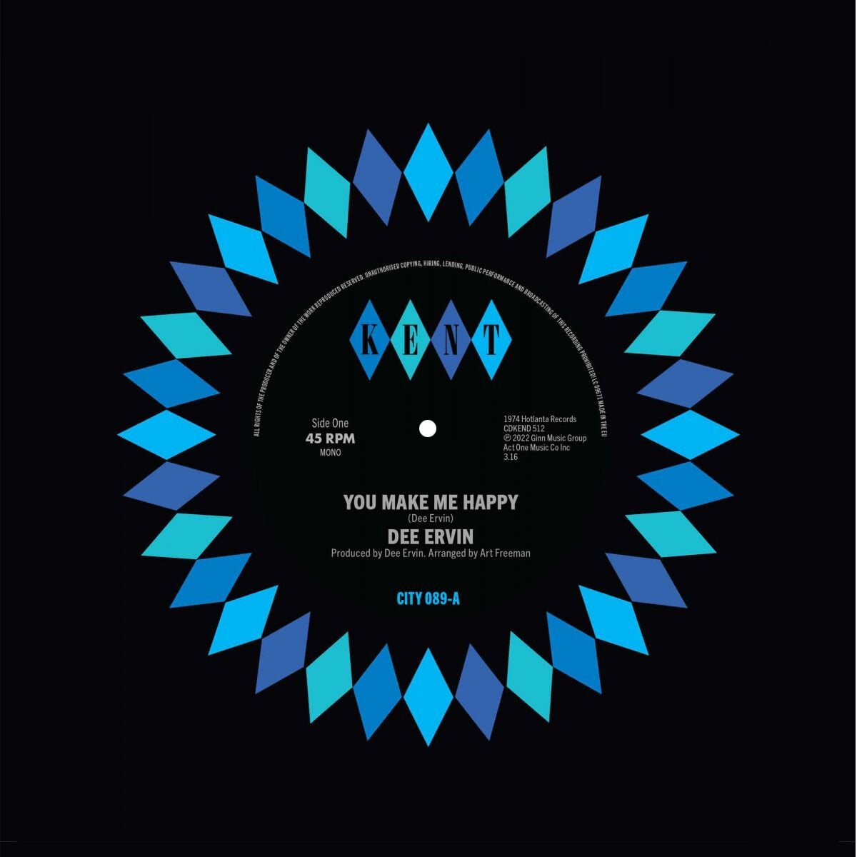 Dee Ervin - You Make Me Happy / Give Me One More Day - Kent City 089