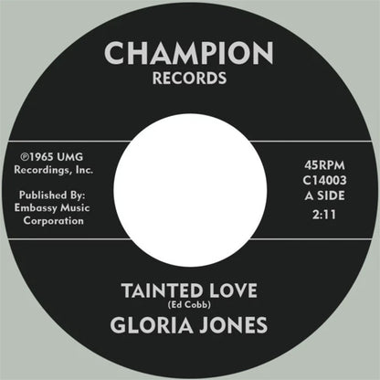 Gloria Jones - Tainted Love / My Bad Boy's Comin' Home - Repro