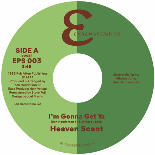 Heaven Scent - I'm Gonna Get Ya - Epsilon Records