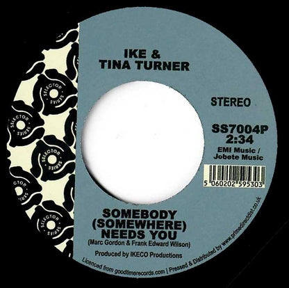 Ike & Tina Turner - Somebody (Somewhere) Needs You / Bold Soul Sister - Selector