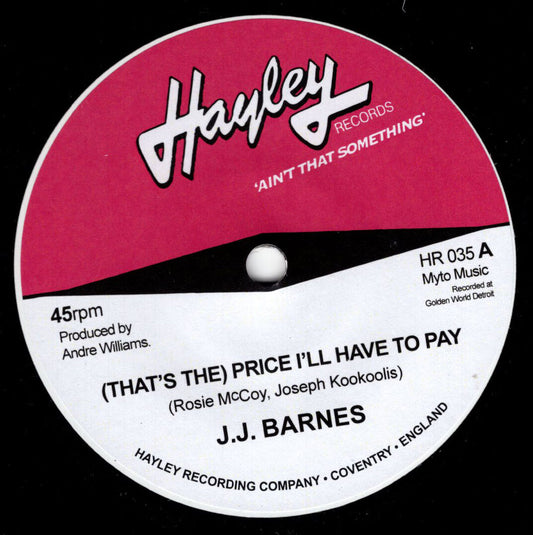 JJ Barnes - (That's The Price) I'll Have To Pay / Instr- Hayley Records