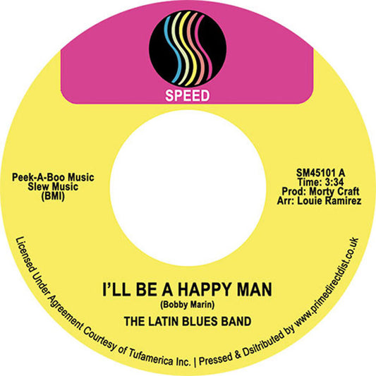Latin Blues Band - I'll Be A Happy Man / Take A Trip -  Repro