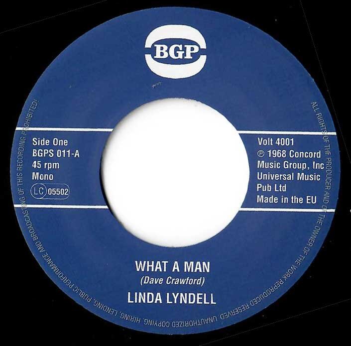 Linda Lyndell / Billy Hawks – What A Man / O Baby (I Do Believe I'm Losing You) - BGP Records 011