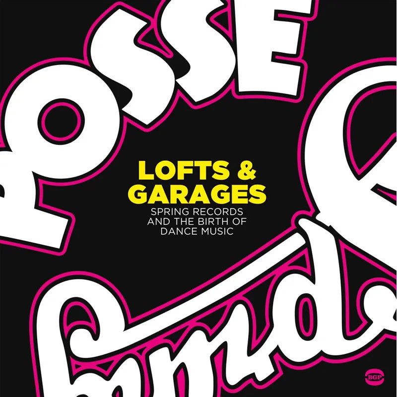 Loft & Garages - Spring Records