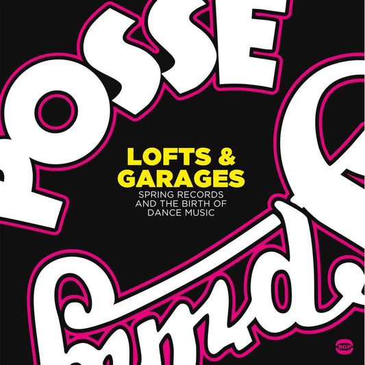 Loft & Garages - Spring Records