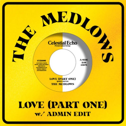 The Medlows - Love (Part One) - Celestial Echo