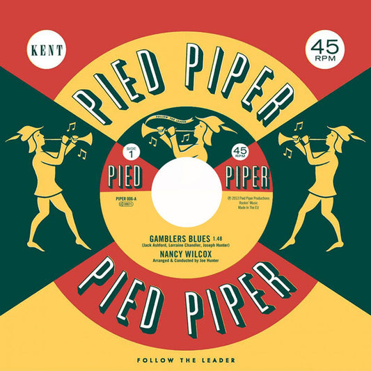 Nancy Wilcox / Lorraine Chandler - Gambler's Blues / I Hear Music - Kent Pied Piper 006
