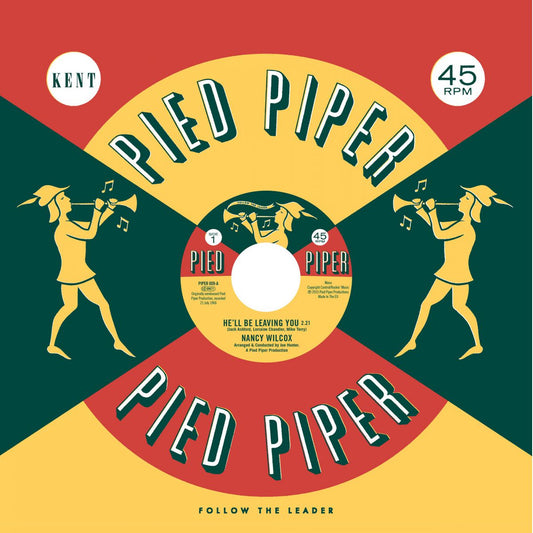 Nancy Wilcox / Lorraine Chandler - He'll Be Leaving You / Mend The Torn Pieces Of My Heart (orig) - Piper 009