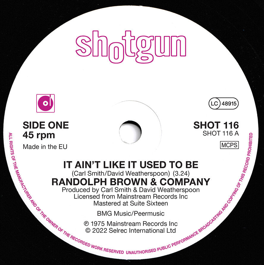 Randolph Brown & Company - It Ain't Like It Used To Be - SHOTGUN 116