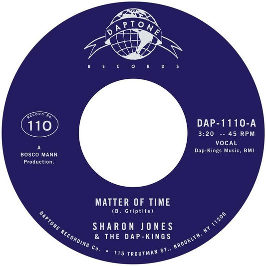 Sharon Jones & The Dap-Kings - Matter Of Time / When I Saw Your Face -Daptone