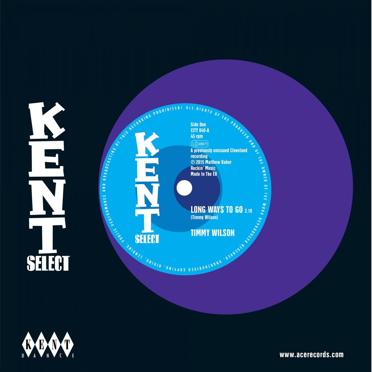 Timmy Wilson /  Ansler Montel - Long Ways To Go / Chained Am I - Kent City 040