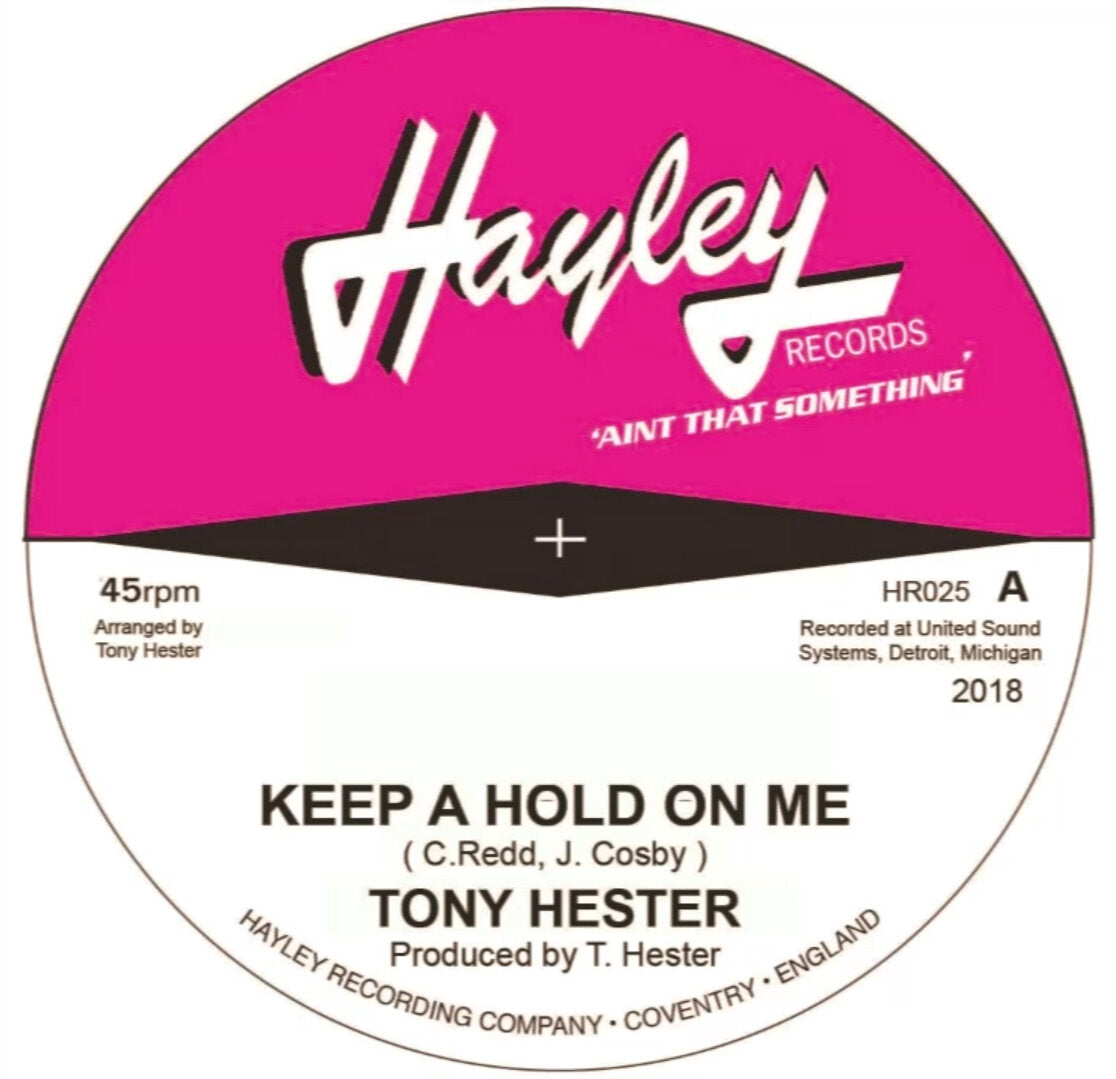 Tony Hester / The Perfections - Keep a hold on me / Just can't leave you - Hayley Records