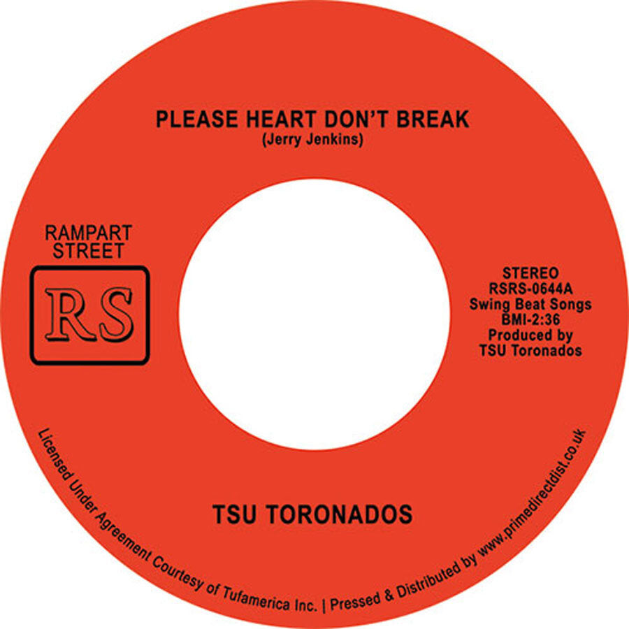TSU Toronados - Please Heart Don't Break / Ain't Nothin' Nowhere - Repro