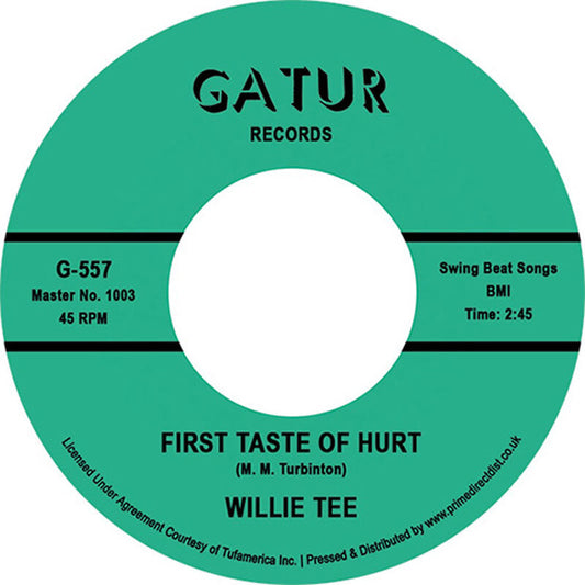 Willie Tee - First Taste of Hurt / I'm Having so Much Fun - Repro