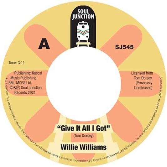 Willie Williams - Give It All I Got / Do You Understand - Soul Junction NEW 45